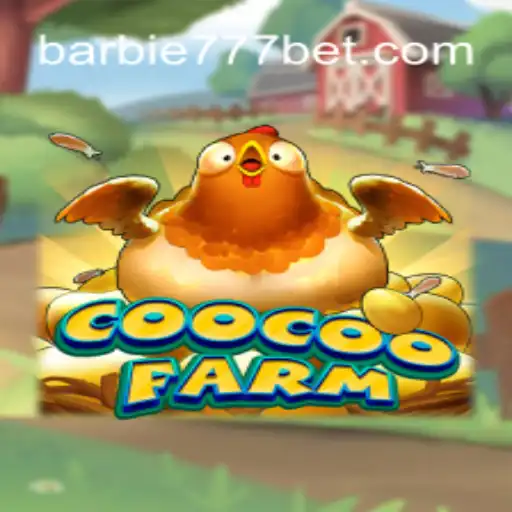 Descubra o Fascinante Mundo de CooCooFarm e sua Aventura com Barbie777